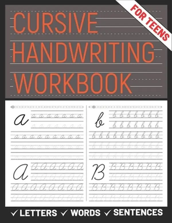 Cursive Handwriting Practice Workbook for Teens - Teaching Supplies, Learn Letters, Words, Sentences in Cursive, Sultana Publishing, Paperback