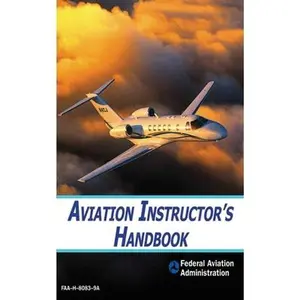 USED-Aviation Instructor's Handbook by Federal Aviation Administration (FAA) (Paperback)