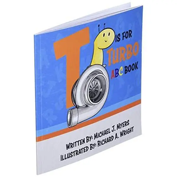 USED Book - T is for Turbo: ABC Book (Motorhead Garage Series) by Michael J. Myers (Paperback) - english