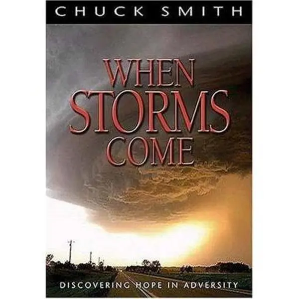 USED Book - When Storms Come: Discovering Hope in Adversity by Chuck Smith (Paperback) - english