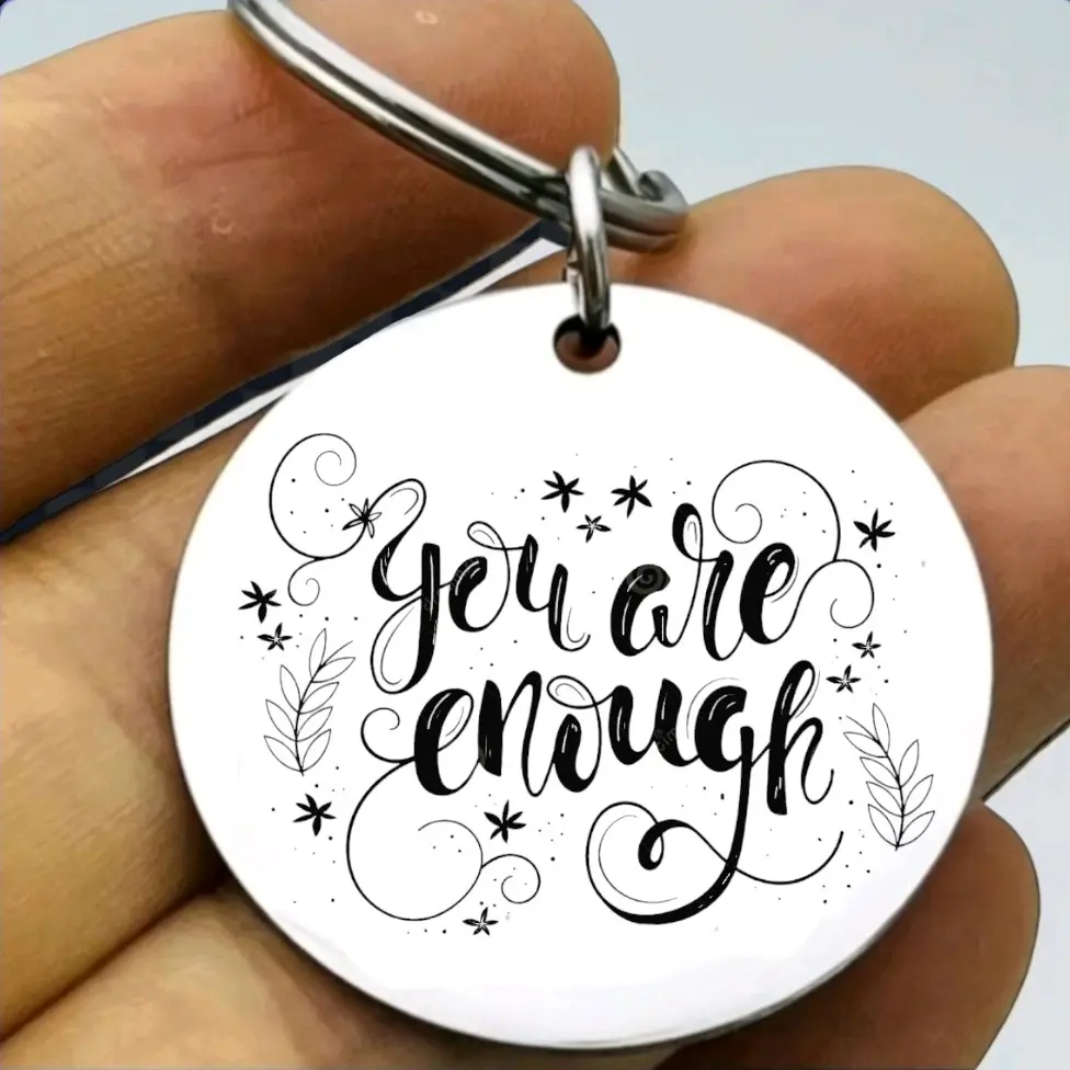 you are enough hot inspiration quote Keychain