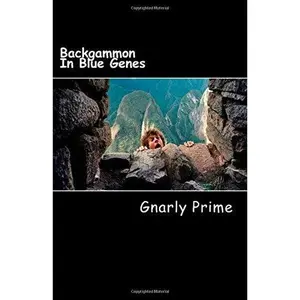 USED-Backgammon In Blue Genes by Gnarly Prime (Paperback)