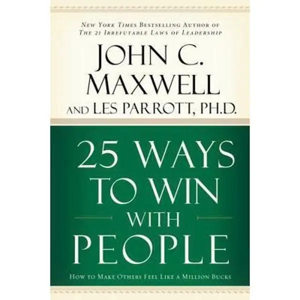 USED Book - 25 Ways to Win with People (International Edition): How to Make Others Feel Like a Million Bucks by John C. Maxwell (Paperback) - english
