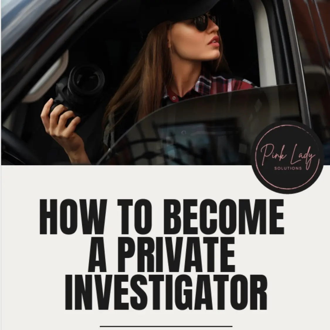 How To Become a Private Investigator