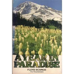 USED-A Year in Paradise by Floyd Wilfred Schmoe (Paperback)