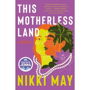This Motherless Land: A Novel by Nikki May [Hardback Book]