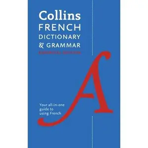 USED-Collins French Dictionary & Grammar: Essential Edition by Collins Dictionaries (Paperback)