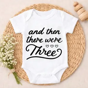 Newborn Baby Bodysuit Romper Set And Then There Were Three baby Super Soft Baby Gift Set Casual Wear Perfect Gift for Baby Showers, Parents & Grandparents, Ideal for Coming Home, Celebrations & Daily Wear