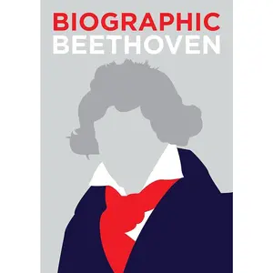 Biographic: Beethoven