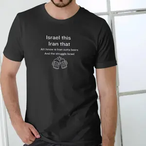 Humorist Unisex Cotton T Shirt Featuring Israel and Iran References