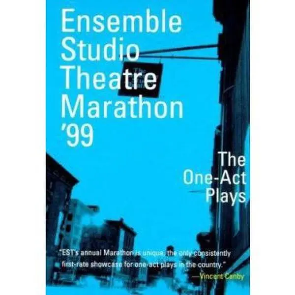 USED-Ensemble Studio Theatre Marathon '99 : The One-Act Plays by Ensemble Studio Theatre (Paperback)