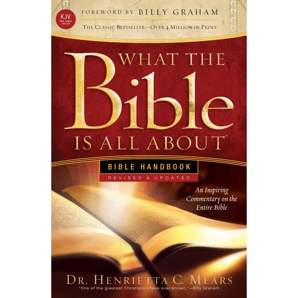 USED Book - What the Bible Is All about KJV: Bible Handbook by Mears, Henrietta C. (Paperback) - english