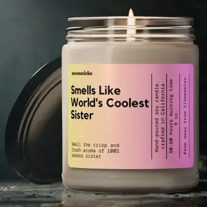 Smells Like World's Coolest Sister Soy Wax Candle - 50-60 Hours Burn Time, 100% Cotton Wick, Eco-Friendly Vegan Formula, Reusable Glass Jar, 9 Scent Options
