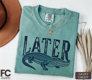 Later Gator Comfort Colors T-shirt Funny Alligator Sweatshirt Southern Saying Gift Retro Gator Tee Florida Lover Top Crocodile Shirt