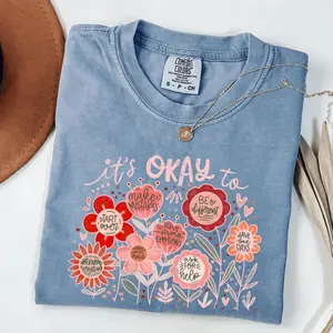 Comfort Colors It’s Okay To Boho Floral Shirt, Motivational Mental Health Tee, Positive Vibes Teacher Shirt, Encouraging Gift T-Shirt