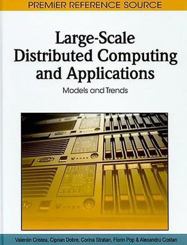 USED-Large-Scale Distributed Computing and Applications: Models and Trends by Cristea, Valentin (Hardcover)