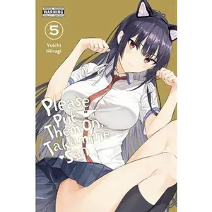 Please Put Them On, Takamine-San, Vol. 5 -- Yuichi Hiiragi - Paperback