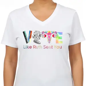 Vote Like Ruth Sent You V-Neck T-Shirt, Feminist Election Day Graphic Tee, Women's Rights & Equality Short Sleeve Apparel, Aesthetic RBG Legacy & Voter Gift Fashion Top, Viral Trendy Social Justice Statement Streetwear V-Neck