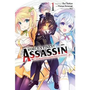USED-The World's Finest Assassin Gets Reincarnated in Another World as an Aristocrat, Vol. 1 (Manga) by Tsukiyo, Rui (Paperback)