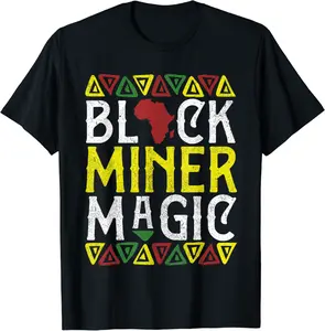 Afro Black Miner Magic Apparel, African Melanin Gold Mining T-Shirt - Jessicajon Shop 51B09N9P7MFL