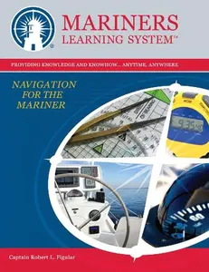 USED Book - Coast Guard Captains License - Navigation for the Mariner by Captain Robert L. Figular (Unknown) - english