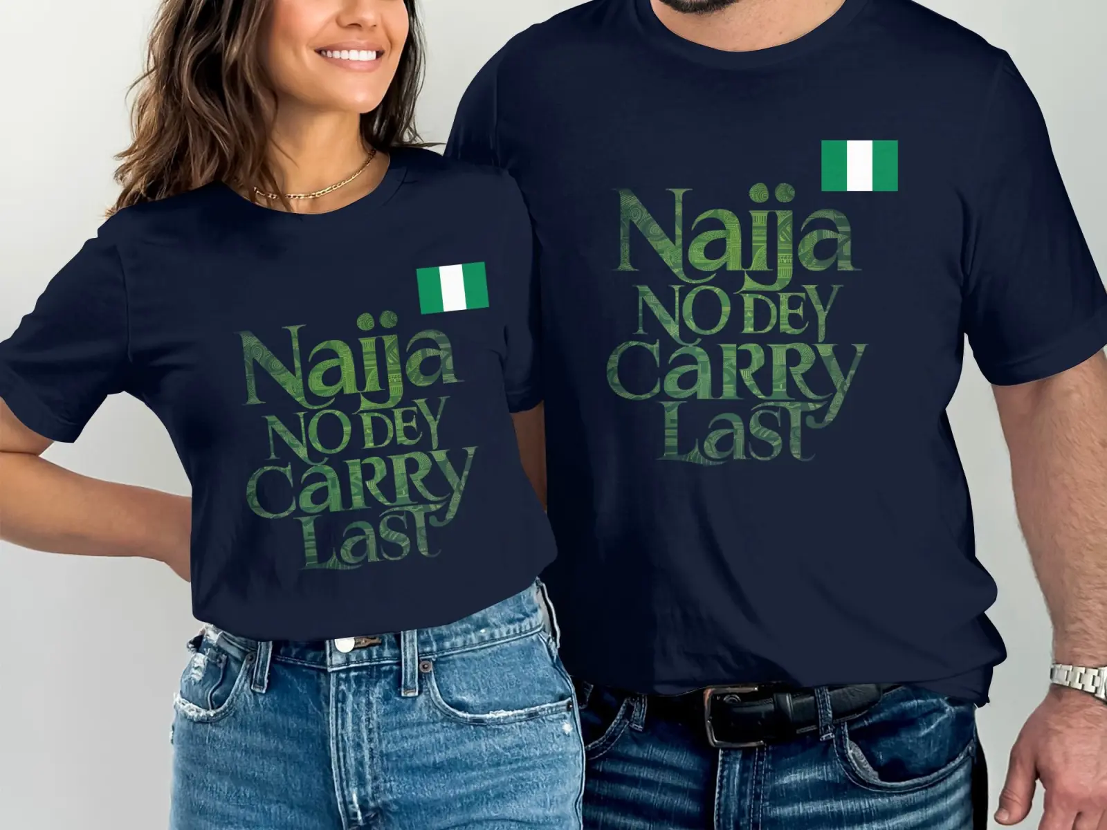 Naija No Dey Carry Last T-Shirt, Nigerian Pride Tee, Green Naija Quote Shirt, African Heritage Clothing, Motivational Lagos Apparel