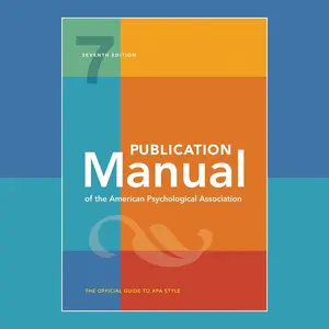 Comprehensive APA Style Guide: Publication Manual (OFFICIAL) 7th Edition by APA for Researchers, Educators, and Graduate Students