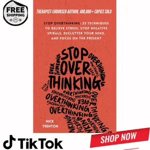 Stop Overthinking: 23 Techniques to Relieve Stress, Stop Negative Spirals, Declutter Your Mind, and Focus on the Present (The Path to Calm)