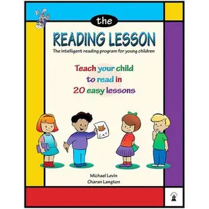 The Reading Lesson: Teach Your Child to Read in 20 Easy Lessons Volume 1 -- Michael Levin, Paperback