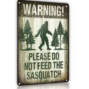 Warning Metal Tin Sign, Vintage Retro Funny Metal Sign for Indoor&Outdoor, Camper, Yard, Forest, Please Do Not Feed The Sasquatch, 12x8 Inches Gift for Family Friend, Sasquatch lover