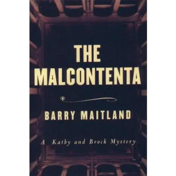 USED Book - The Malcontenta: A Kathy Lolla and David Brock Mystery by Barry Maitland (Hardcover) - english