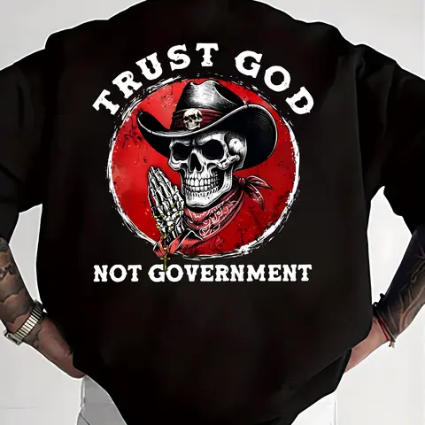 Trust God Not Government T-Shirt, Christian Conservative Shirt, Patriotic Faith Graphic Tee, Cowboy Skull Christian Shirt, Country Patriot Sweatshirt, Christian Hoodie