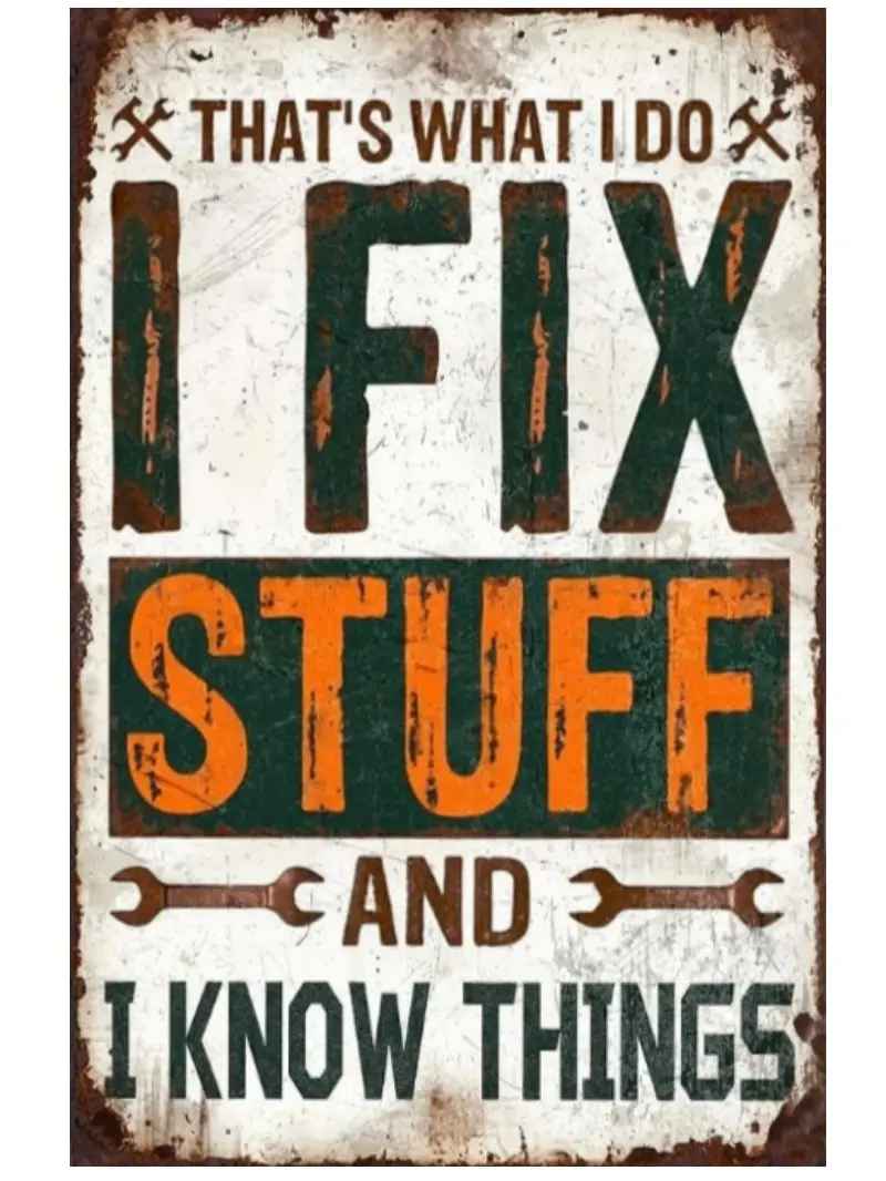 "Fix Stuff & Know Things" Print Tin Home Decor Products, 8x12 In Durable Rust-Proof Aluminum Decorative Sign, Garage Workshop Wall Decor, Handyman Gift Idea, Garage Decor, Handymen