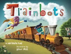 USED-Trainbots by Paul, Miranda (Hardcover)