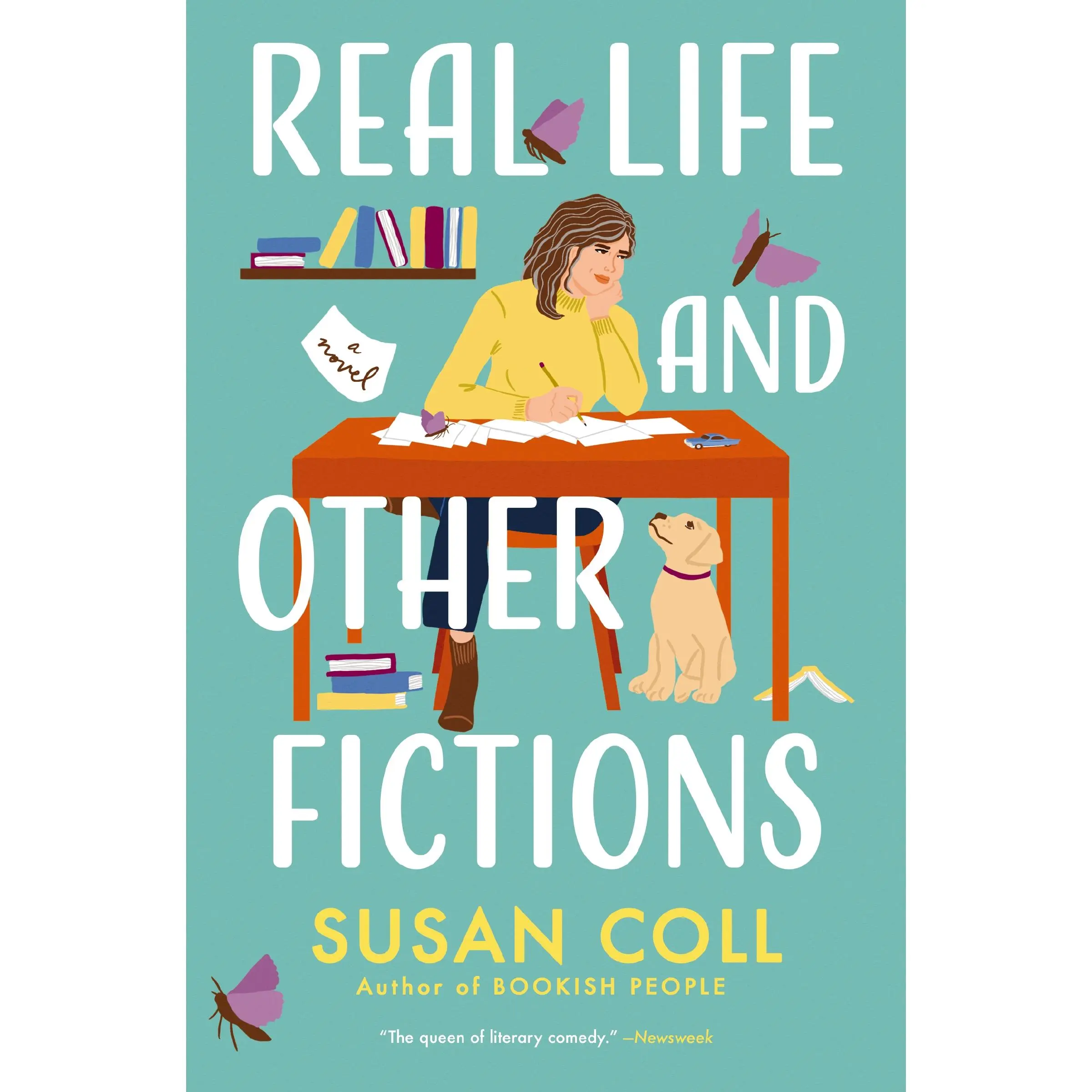 Real Life and Other Fictions: A Novel by Susan Coll [Paperback Book]