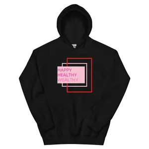 Abundance is  – Happy Healthy Wealthy hoodie Collection