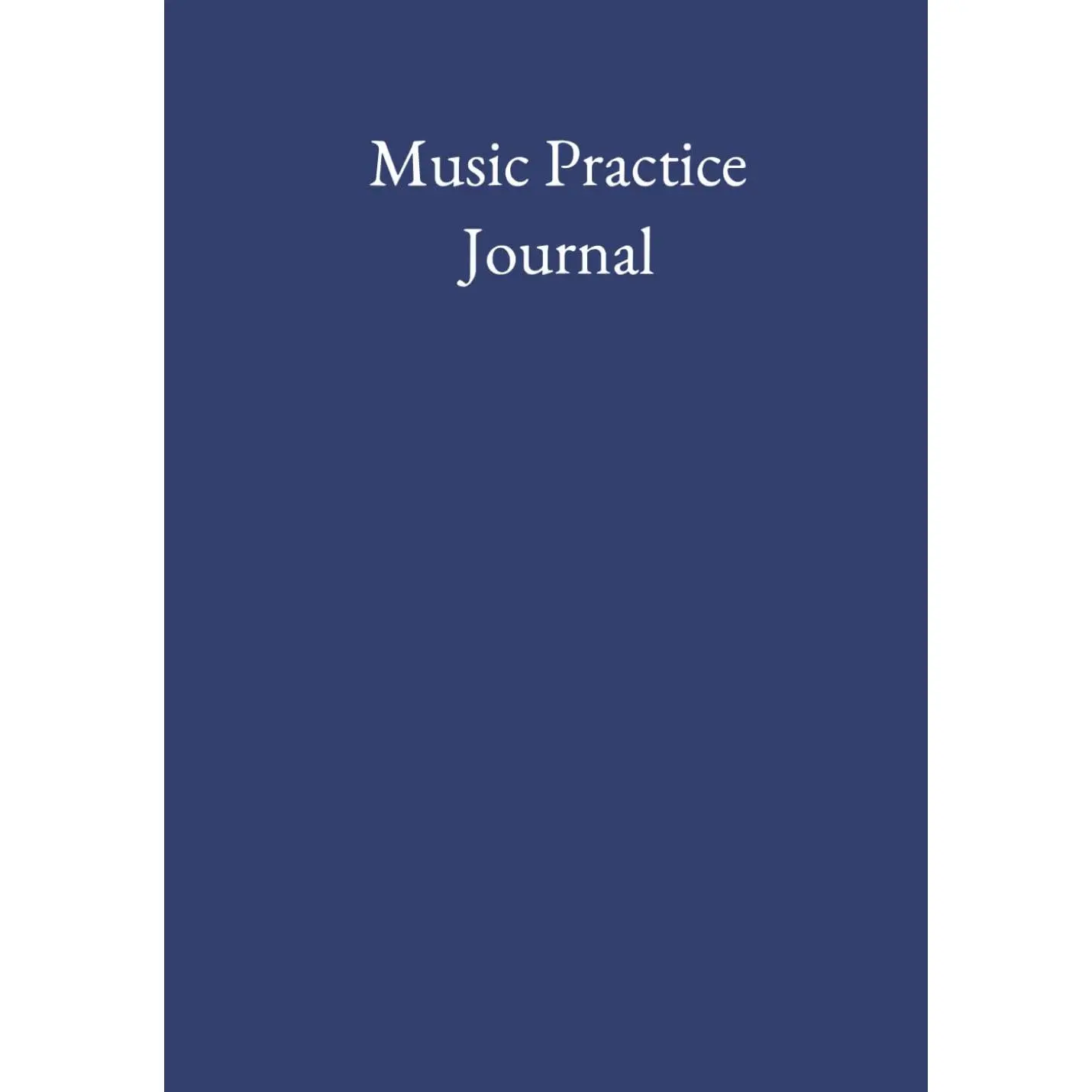 Music Practice Journal