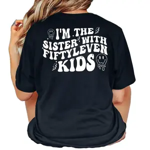 I'm the Sister with Fiftyleven Kids Shirt, Chaos Coordinator Shirt, Unisex Graphic Tee, Mom of Many Shirt, Sarcastic Family Tee