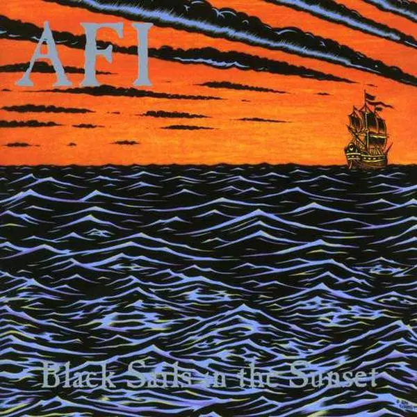 AFI - Black Sails To The Sunset - LP