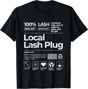 100% cotton Unisex Vintage Local Lash Plug Barcode Lash Artist Lash Tech Lash T-Shirt