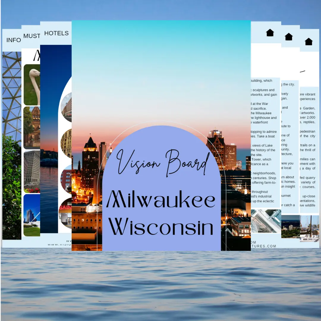 Milwaukee, Wisconsin Destination Guide: Vision Board Adventures ...