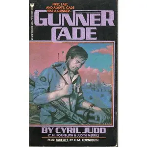 USED-Gunner Cade & Takeoff by Cyril Judd (Paperback)