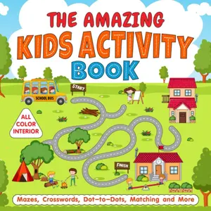 The Amazing Kids Activity Book: Color Activity Book for Kids ages 3-5, 4-6 with Mazes, Dot-to-Dots, Crosswords and More (Kids Activity Books) Paperback – May 29, 2022