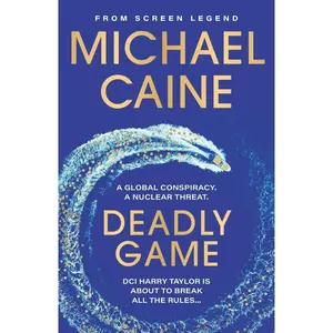 USED-Deadly Game: The Stunning Thriller from the Screen Legend Michael Caine by Caine, Michael (Paperback)