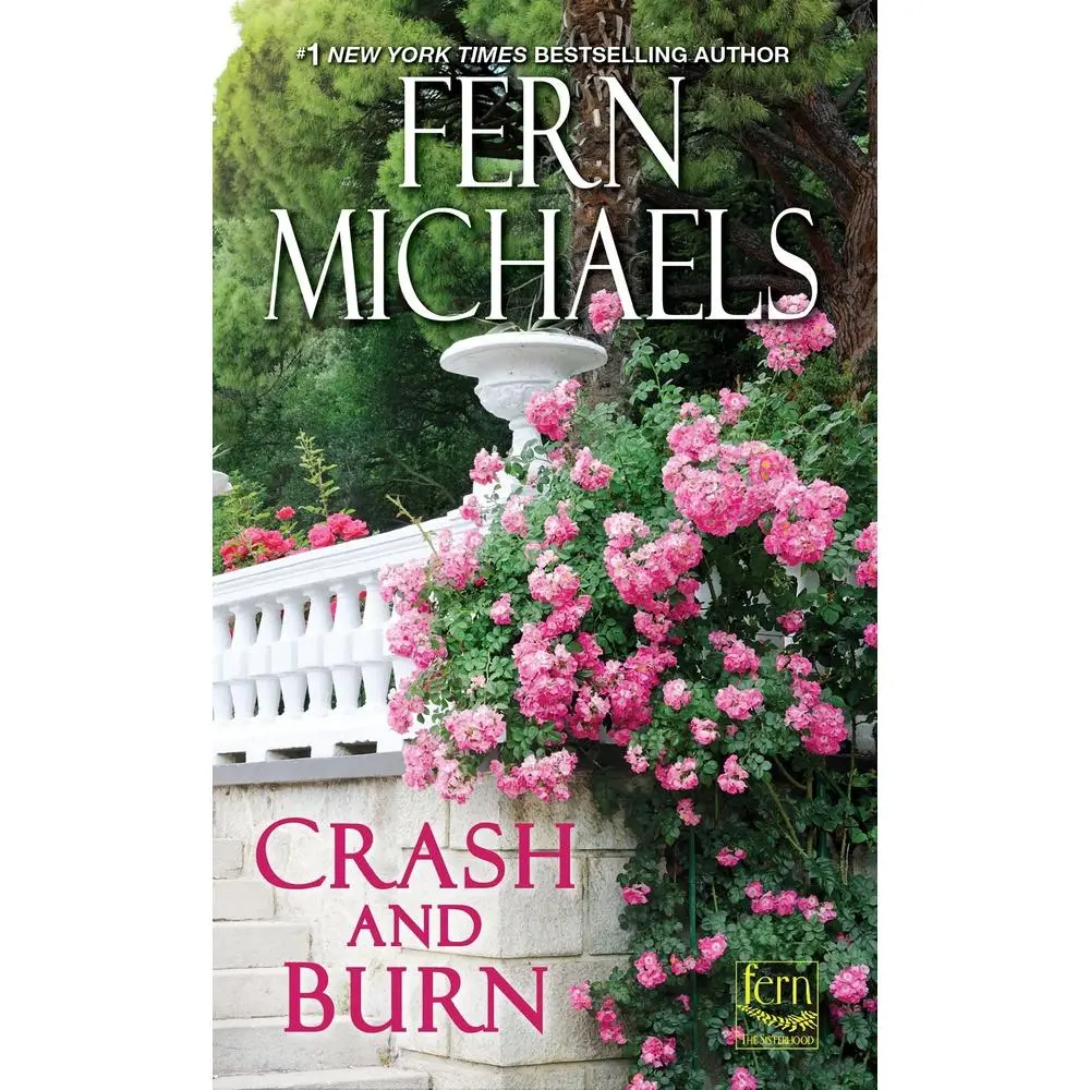 USED-Crash and Burn by Michaels, Fern (Mass Market Paperback)