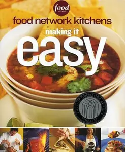 USED-Food Network Kitchens: Making It Easy by Food Network Kitchens (Paperback)
