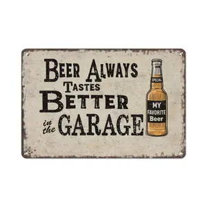 8x12 Inch Aluminum Metal Sign - "Beer Always Tastes Better In The Garage" |   Funny Man Cave & Garage Decor, Perfect for Home, Workshop, Bar, Pub, and Beer Lovers' Space - Retro Tin Plaque, Easy to Hang, Great Gift for Dads & Guys