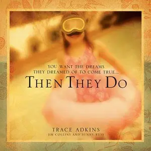 USED-Then They Do by Trace Adkins (Hardcover)