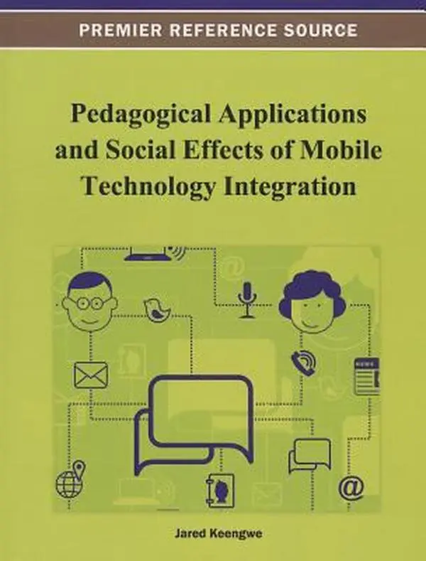 USED-Pedagogical Applications and Social Effects of Mobile Technology Integration (Hardcover)