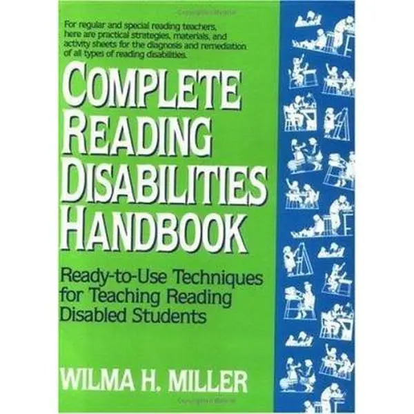 USED Book - Complete Reading Disabilities Handbook: Ready-To-Use Techniques for Teaching Reading Disabled Students by Miller, Wilma H. (Spiral-bound) - english